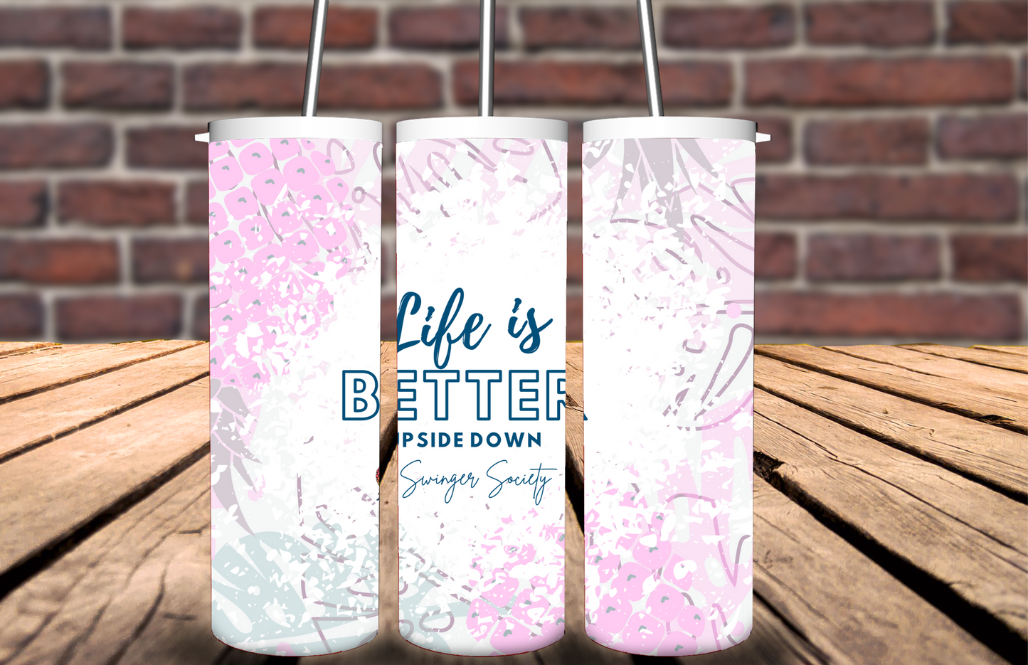 pink life is better tumbler