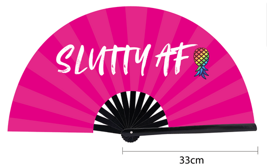 HOT PINK Slutty AF fan